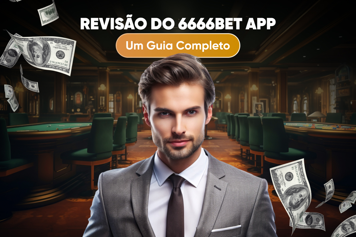 Revisão do 6666bet App: Um Guia Completo